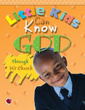 Little Kids Can Know God - Through His Church Kit