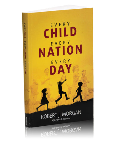 Every Child Every Nation Every Day Paperback Book