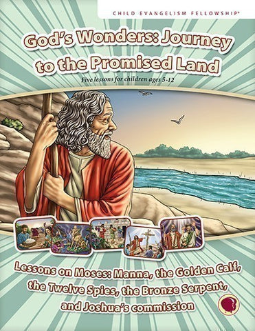 God's Wonders: Journey to the Promise Land - Teacher's Text (English)