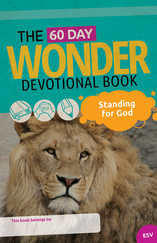 Book 6 | Standing for God | 60-Day Wonder Devotional