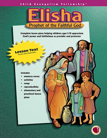 Elisha: Prophet of the Faithful God - Text (English)