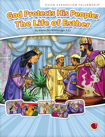 God Protects His People: The Life of Esther - Text (English)