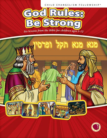 God Rules: Be Strong (Daniel) - Text (English)