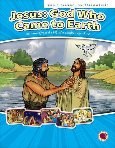 Jesus: God Who Came to Earth - Text (English)
