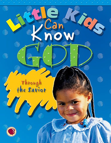 Little Kids Can Know God - Through The Savior Kit