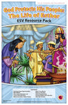 God Protects His People: The Life of Esther - Resource Pack (ESV)