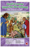 God's Love: Hope for the Outcast - Resource Pack (ESV)